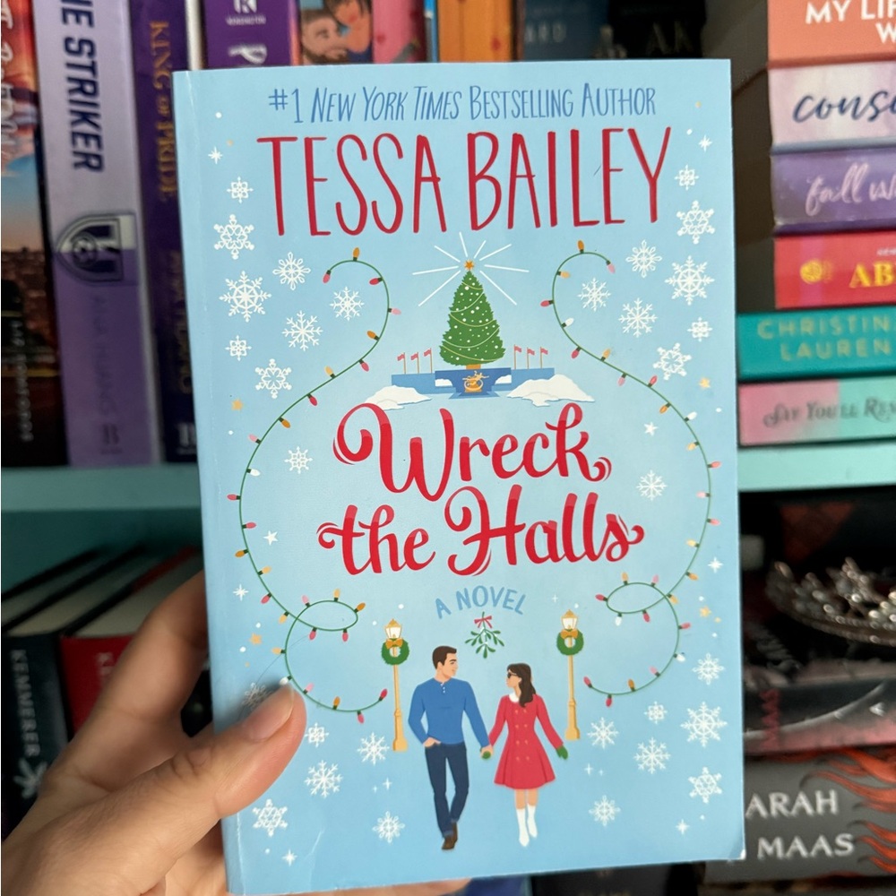 'Wreck the Halls' by Tessa Bailey - Softcover